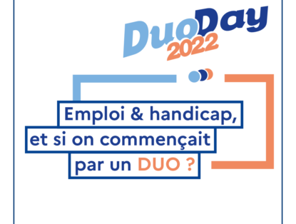 #DuoDay 2022 : une journée, un duo, pour dépasser les préjugés et agir pour l’inclusion professionnelle