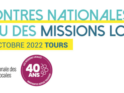 Rencontres nationales des Missions Locales les 13 et 14 octobre 2022 : évolution du programme de la journée de vendredi