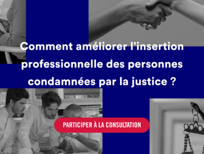 Participer à la consultation citoyenne de l’Atigip sur l’insertion professionnelle des personnes condamnées par la justice 